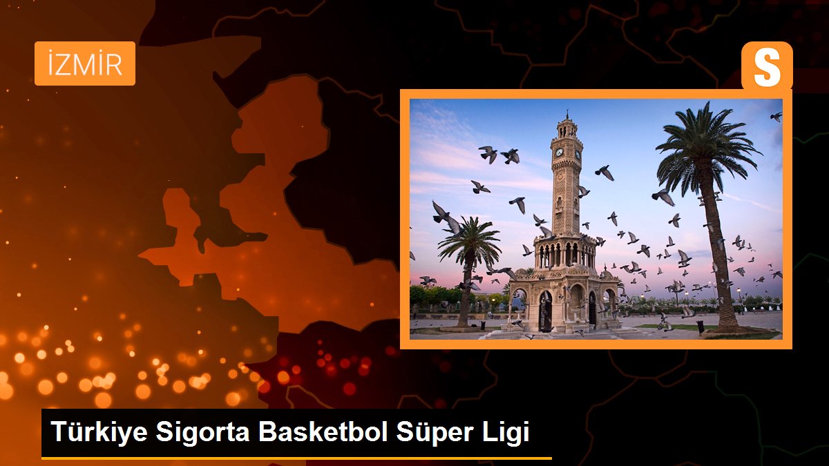 Türkiye Sigorta Basketbol Üstün Ligi