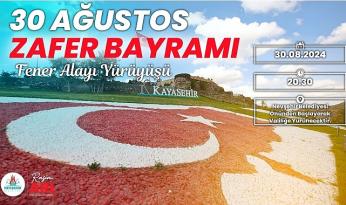 Nevşehir Belediyesi tarafından 30 Ağustos Zafer Bayramı’nın 102’nci yıl dönümü dolayısıyla Fener Alayı Yürüyüşü düzenlenecek.